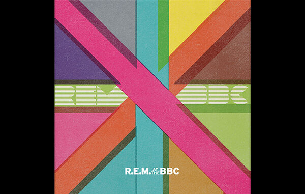 Вышли раритетные записи R.E.M. «R.E.M. At The BBC»